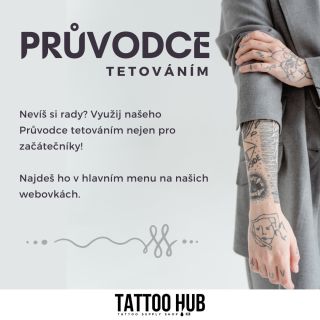 Právě s tetováním začínáš, začít chceš, nebo zkušenosti už máš, ale chtěl bys je vypilovat? Využij našeho průvodce...